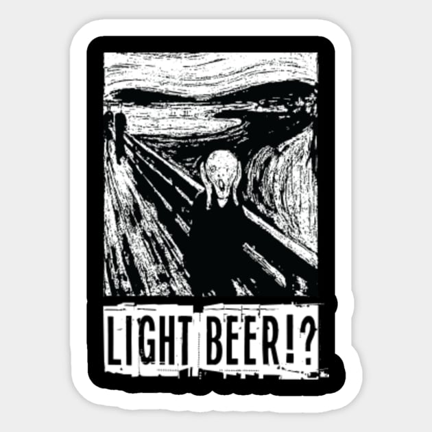 Light Beer!? Sticker by Stacks